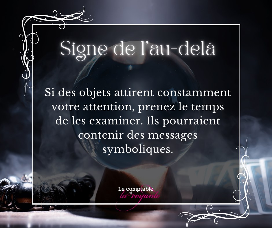 les signes de l'audelà